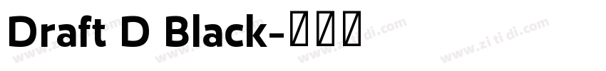 Draft D Black字体转换